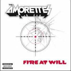 The Amorettes : Fire at Will